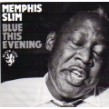 Memphis Slim - Blue This Evening 